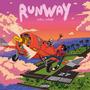 Runway (Explicit)