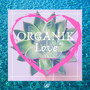 Organik Love