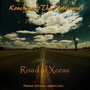 Road of Xcess (Explicit)