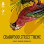 Crabwood Street Theme