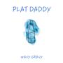 PLAT DADDY