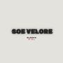 Soe Velore (feat. Sleg) [Explicit]