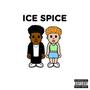 Ice Spice (Explicit)