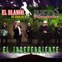 El Independiente (feat. El Blanco De Sinaloa) [Radio Edit]