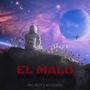 El Malo (feat. Astrohou)