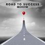 Road To Success