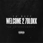 Welcome 2 7Blokk (Explicit)