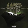 Laced Up (Explicit)