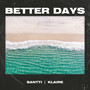 Better Days