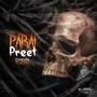 Parai preet (feat. Tejasvaar) [Explicit]