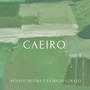 Caeiro - Vol.1