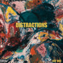 Distractions (Explicit)