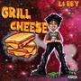 Grill Cheese (Explicit)