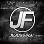 Jesus First