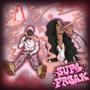 SUP4 FR34K (feat. SPOOK) [Explicit]