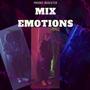 Mix Emotions (Explicit)