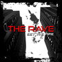 The Rave