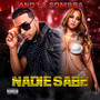 Nadie Sabe (Explicit)