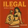 ILegal (feat. Yomi & Miguelon)