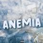 ANEMIA (Explicit)