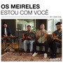 Estou Com Você (Acústico)