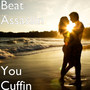 You Cuffin (Explicit)