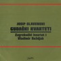 Josip Slavenski: String Quartets 75 for 75