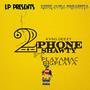 2 Phone Shawty (feat. Kvng Geezy) [Explicit]