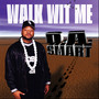 Walk Wit Me