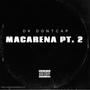 MACARENA, Pt. 2 (Explicit)