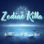 Zodiac Killa (feat. Dougie Boii) [Radio Edit]