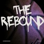 The Rebound Vol. 1 (Explicit)