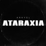 ATARAXIA