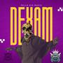 Tu Ya No Estas (feat. Dexam H15 & Drean17 PQS) [Special Version] [Explicit]