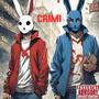 CRiMI (feat. MinaX) [Prod WAYTOOLOST] [Explicit]