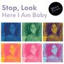 Stop, Look Here I Am Baby (feat. Tamzie)