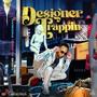 Designer Trappin (Explicit)