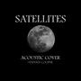 Satellites (Acoustic)