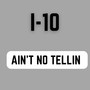 Aint No Tellin (Explicit)