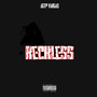 Reckless (Explicit)