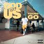 GOD GOT US (Explicit)