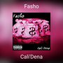 Fasho (Explicit)