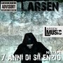 7 anni di silenzio (Mix-Tape) [Explicit]