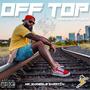 Off Top (Explicit)