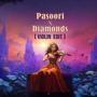 Pasoori Diamonds Violin Edit (feat. Christie Bates)