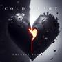 Cold Heart (Explicit)