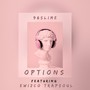 Options (Explicit)