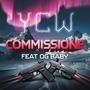 Commissione (feat. Og Baby) [Explicit]