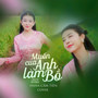Muốn Cua Anh Làm Bồ