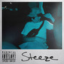 Steeze (Explicit)